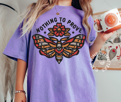 Nothing To Prove Death Moth | Comfort Colors® Tee