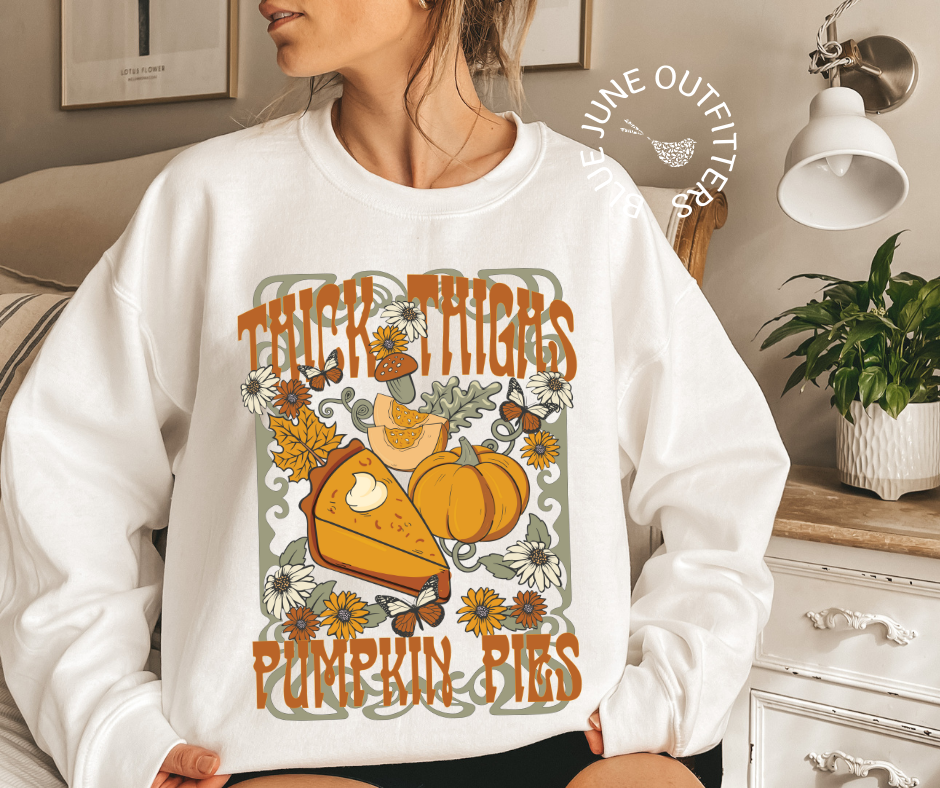 Thick Thighs & Pumpkin Pies | Boho Thanksgiving Sweatshirt