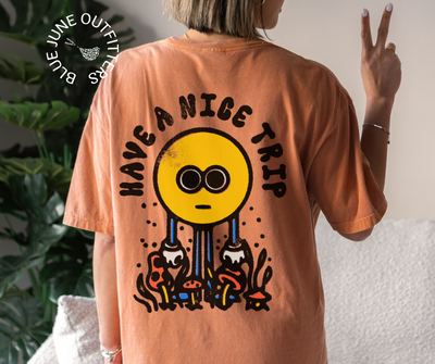 Have A Nice Trip | Groovy Comfort Colors® Tee